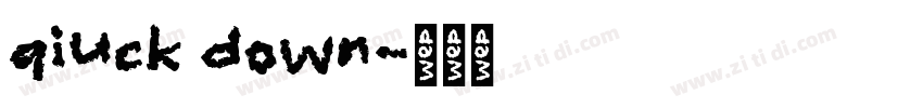 qiuck down字体转换